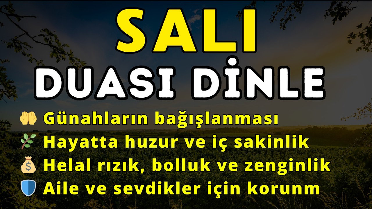 Ramazan’da Güçlü Salı Duası 🌙 Huzur, Zenginlik ve Korunma İçin
