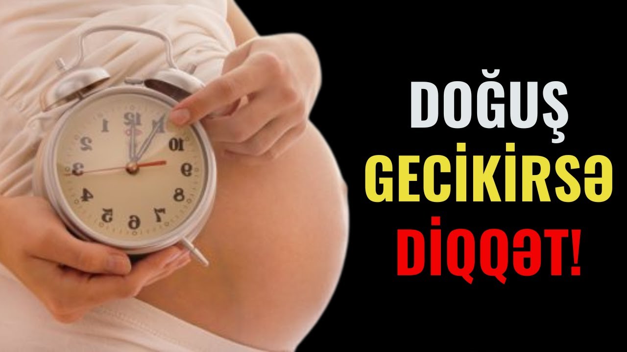 Gecikmiş doğuşun uşağa ziyanı var? MÜTLƏQ BAXIN!