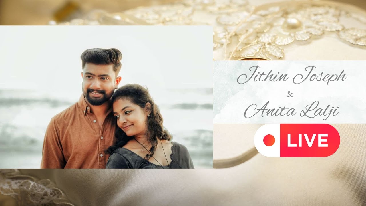 Wedding |  Jithin Joseph & Anita Lalji