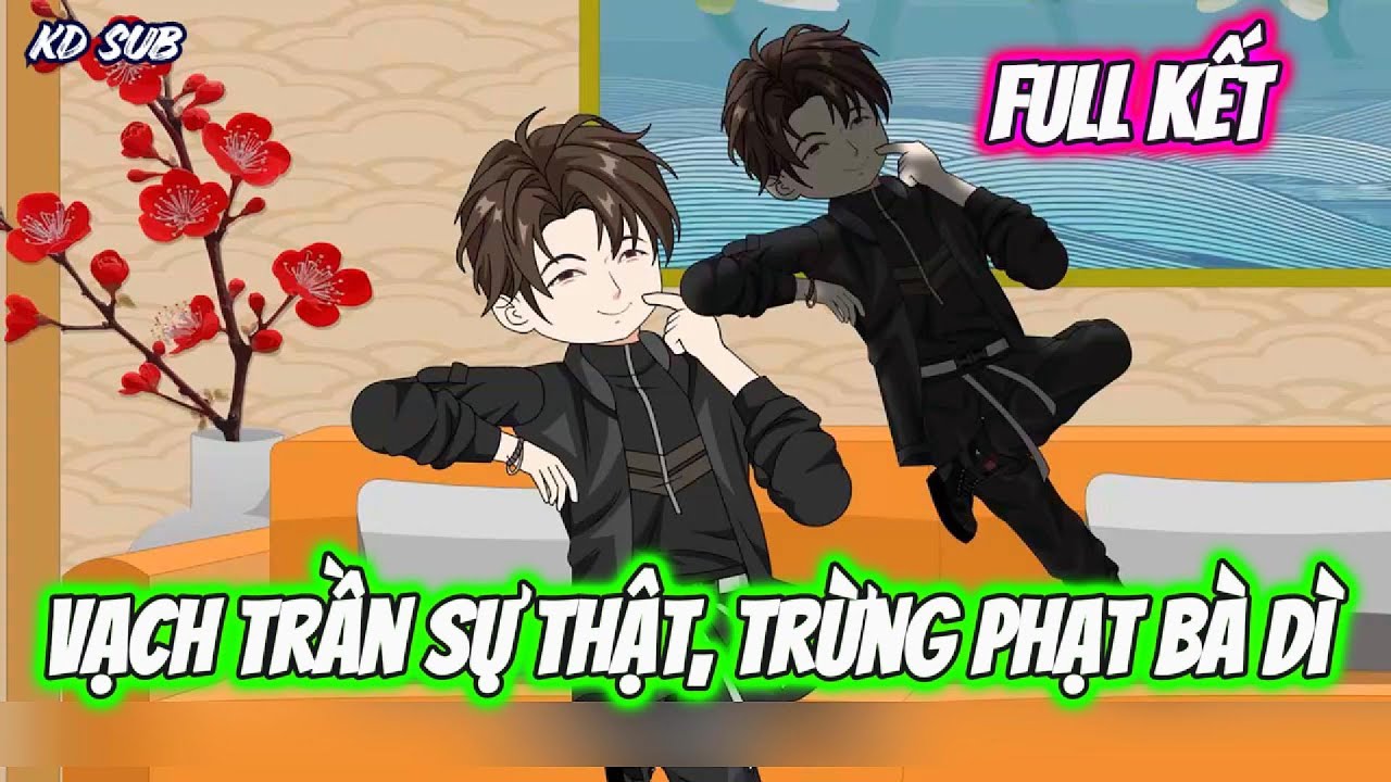 [ Full Kết ] Vạch Trần Sự Thật Trừng Phạt B&agrave; D&igrave; // KD Sub