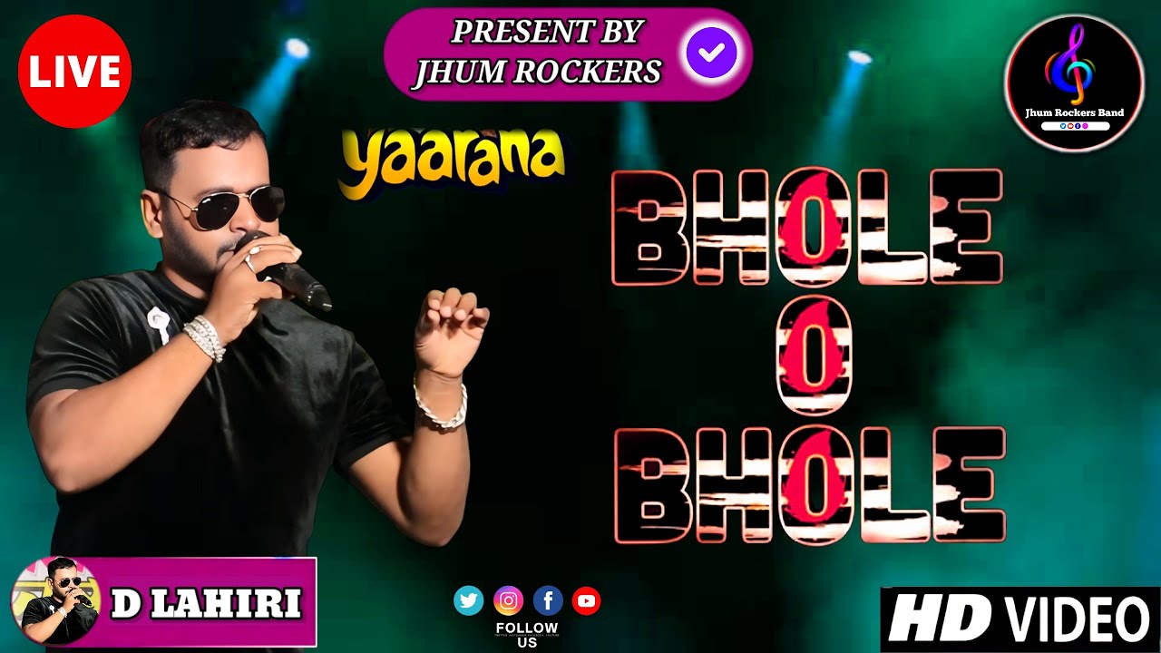 Bhole O Bhole | D Lahiri | Jhum Rockers Band | Yaarana | Kishore Kumar | 80s Hindi Song | Live Show