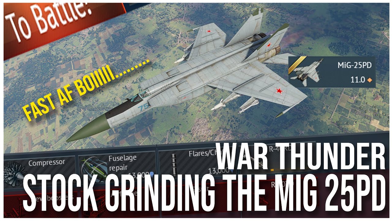 Stock Grinding Fast Boiii | MiG 25PD |War Thunder