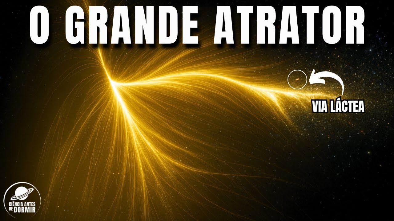 O Grande Atrator: A Força Invisível Que Está Puxando Tudo | Ciência para Dormir