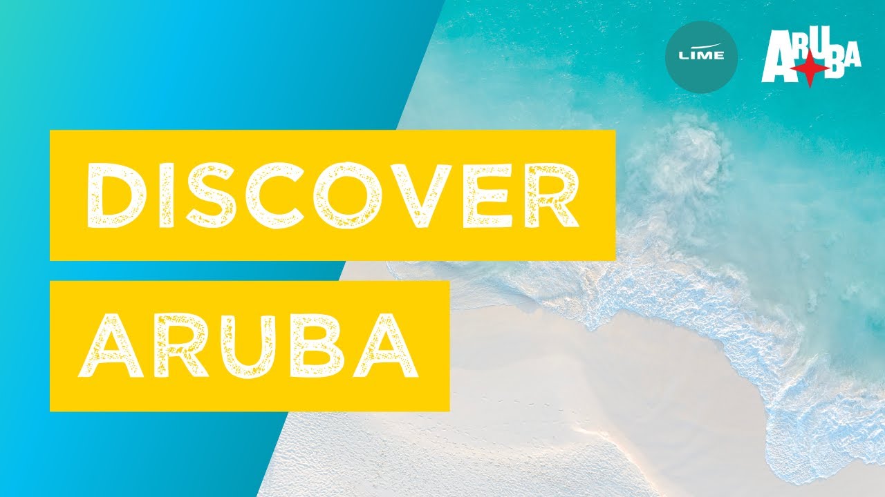Discover Aruba | One Happy Island | Lime & Aruba Tourism Authority