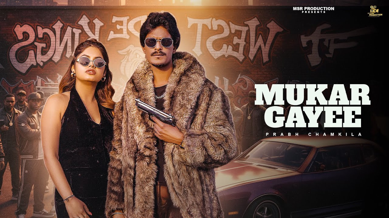 Mukar Gayee (Official Video) | Prabh Chamkila | kiran Sharma | New Punjabi Song 2026