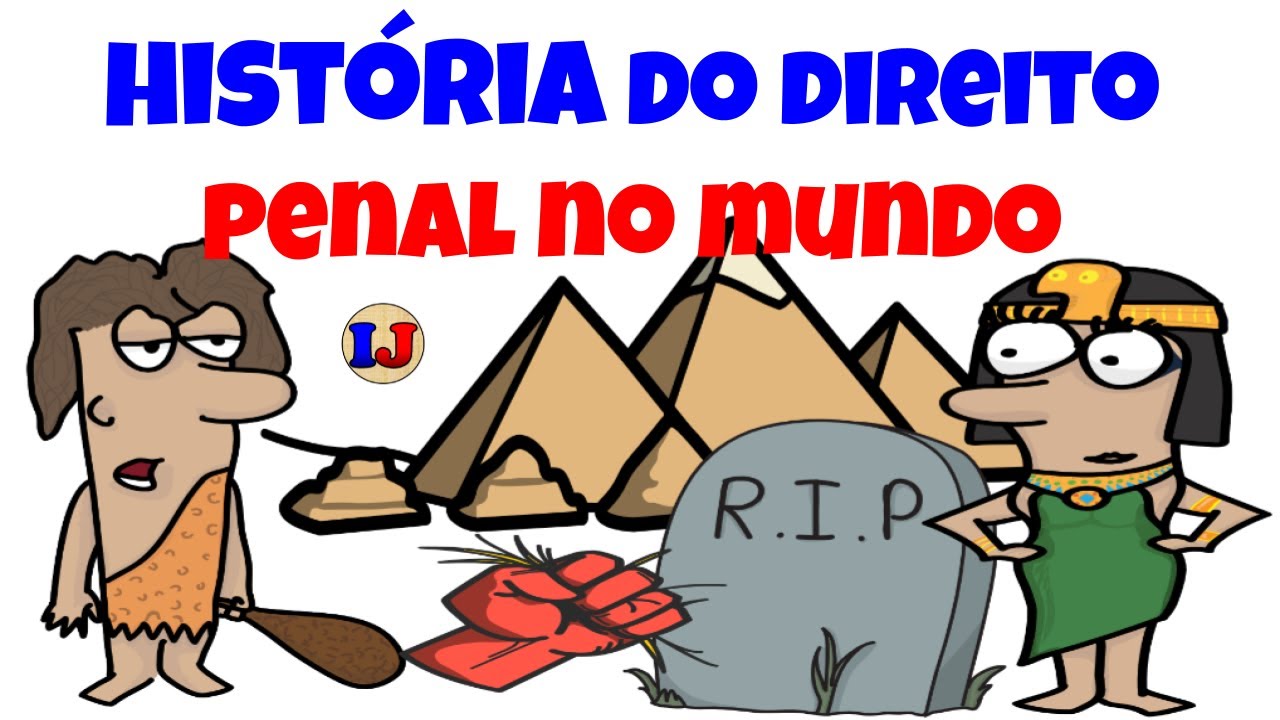 História do Direito Penal - OAB e CONCURSOS PÚBLICOS