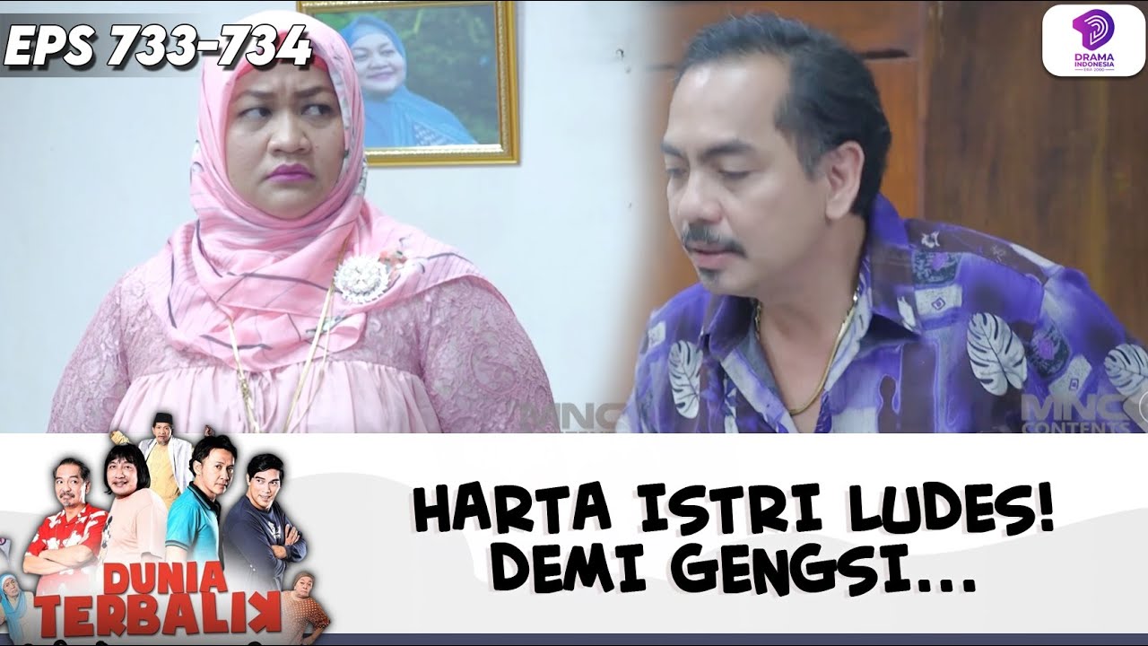 UJUNG-UJUNGNYA NYESEK! HARTA ISTRI LUDES KARENA GENGSI | DUNIA TERBALIK | EPS.733-734 (9/10)
