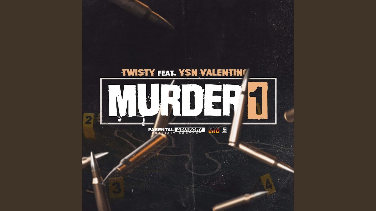 Murder One (feat. YSN Valentino)