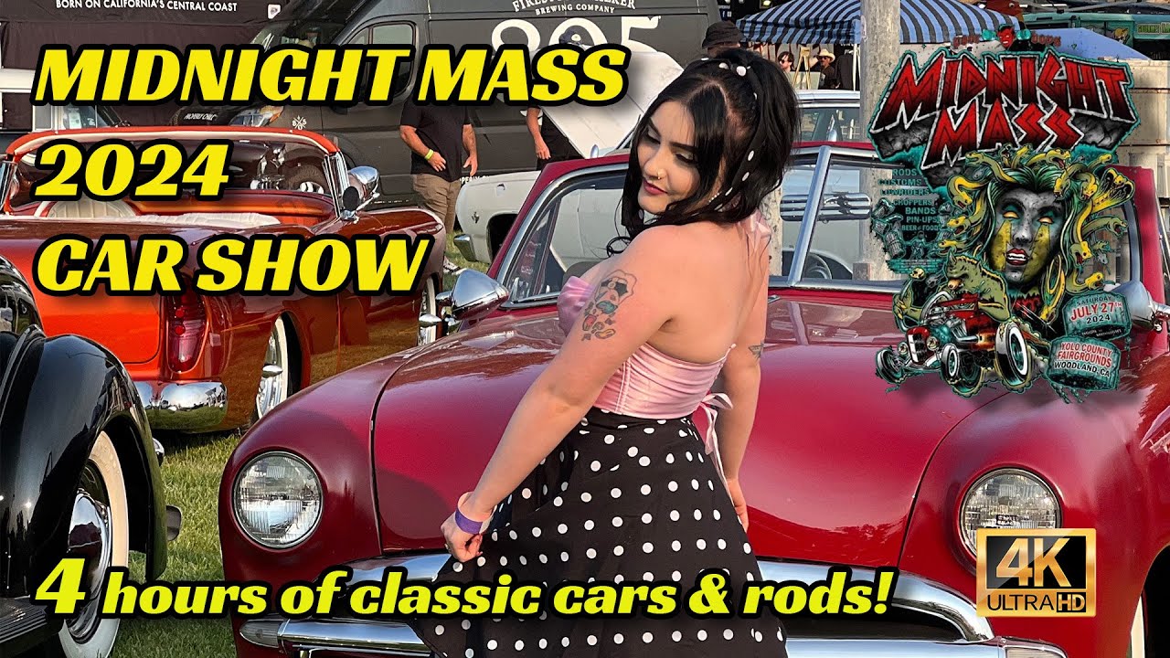 MIDNIGHT MASS 2024 - Woodland, CA - Vintage and Custom Classic Car Show Rockabilly Kustom Kulture