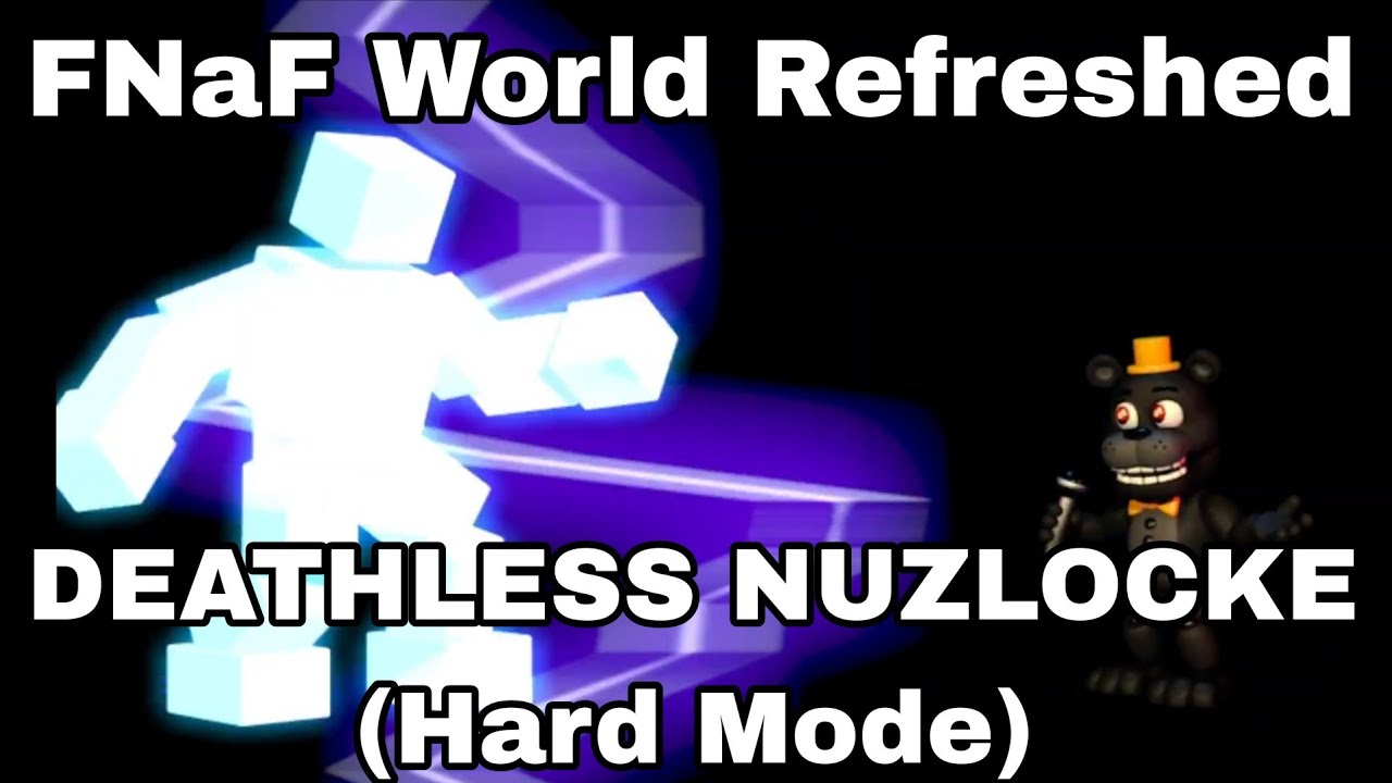 FNaF World Refreshed 1.6 | Animdude Boss Fight (Hard Mode, Deathless Nuzlocke)