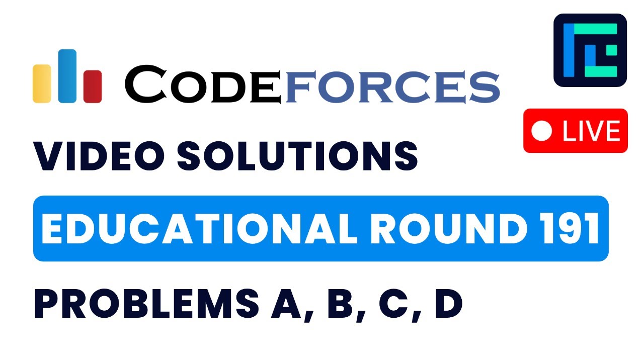 Codeforces  Educational Round 191 | Video Solutions - A to D | by Hariom | TLE Eliminators