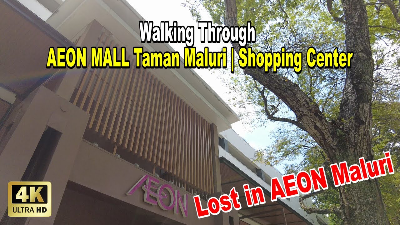Walking Through AEON MALL Taman Maluri | Shopping Center