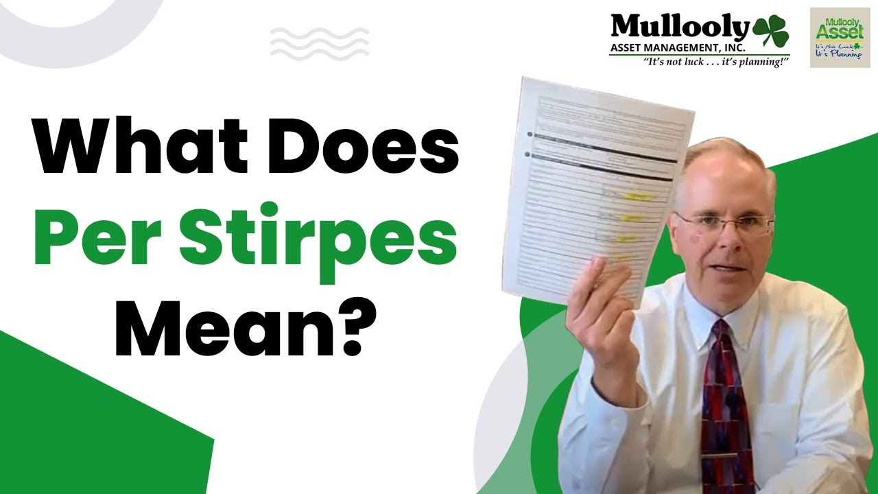 What Does Per Stirpes Mean?