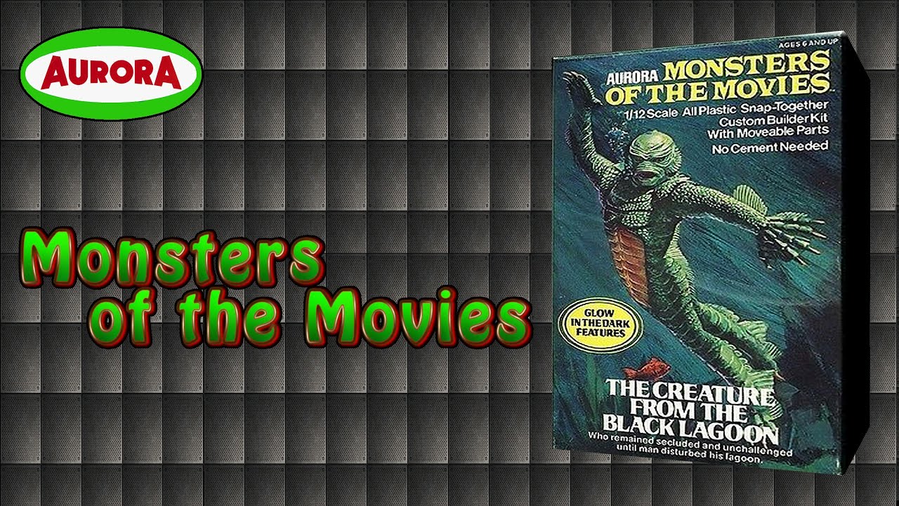 Aurora Model Kits - Monsters of the Movies