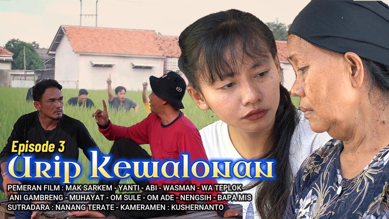 URIP KEWALONAN - FILEM TERBARU INDRAMAYU Episode 3