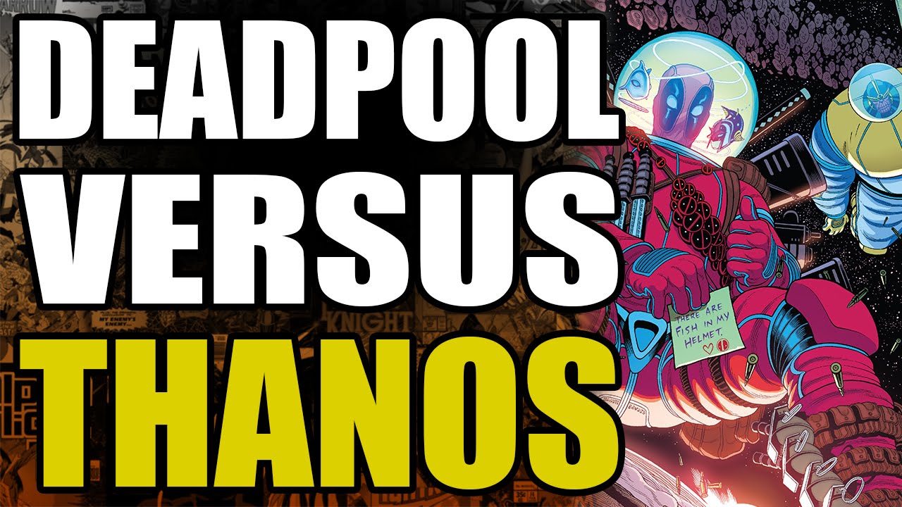 Deadpool vs Thanos: Part 2 - Guardians of The Galaxy