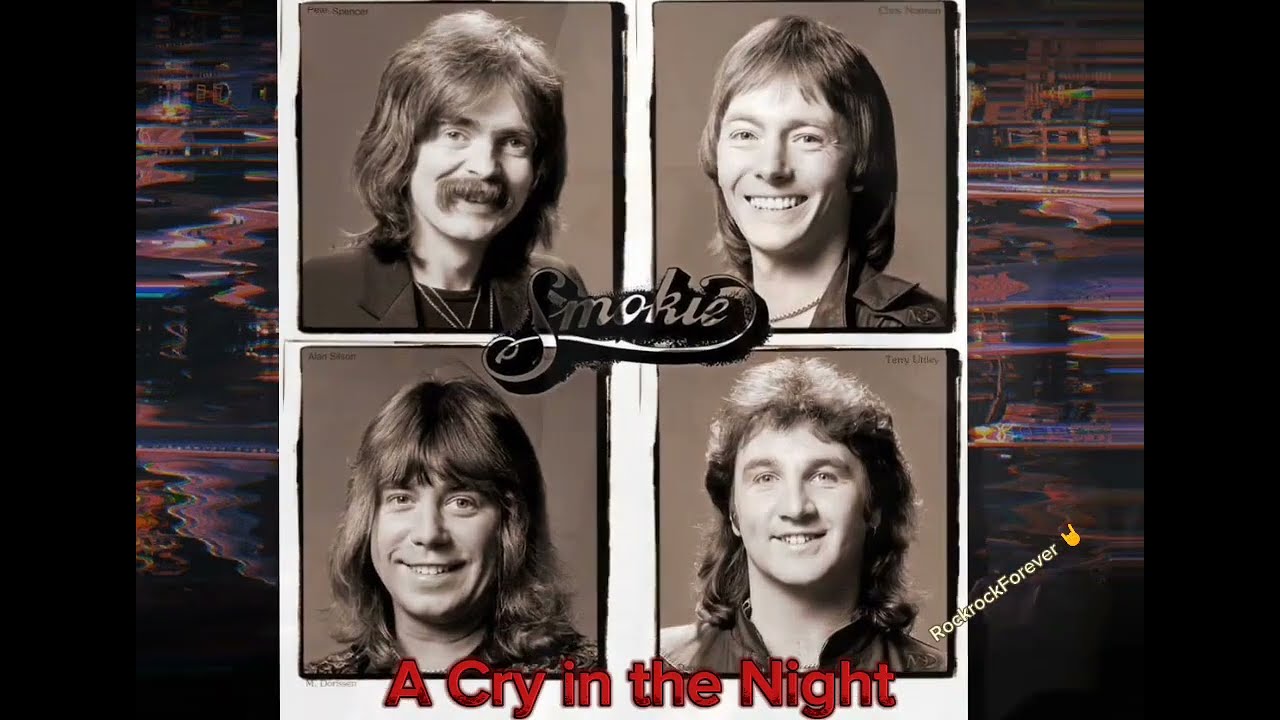 Smokie-A Cry in the Night