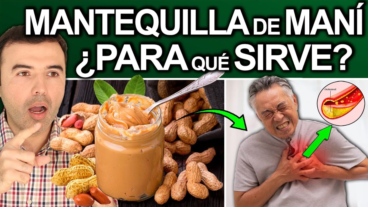 MANTEQUILLA DE MANI POR LAS MAÑANA TODOS LOS DIAS - Beneficios Y Contraindicaciones