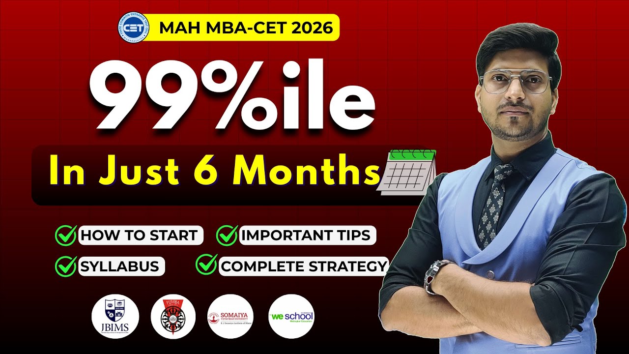 MAH MBA CET 2026: 6 Month Roadmap for 99.9%ile Success
