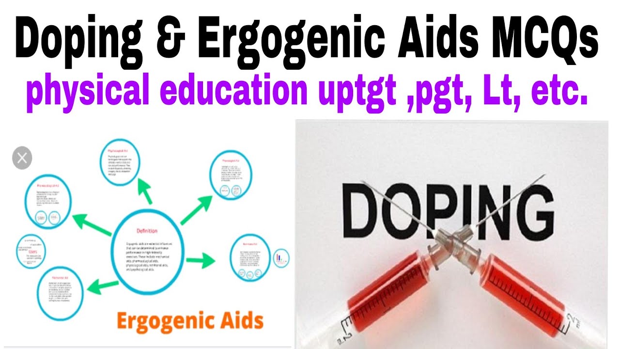 Doping & Ergogenic Aids MCQs , uptgt ,pgt , Lt group etc physical education Exam