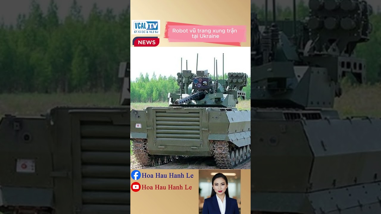Robot vũ trang xung trận tại Ukraine