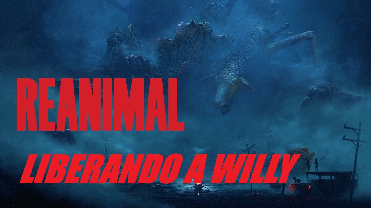 REANIMAL LIBERANDO A WILLY