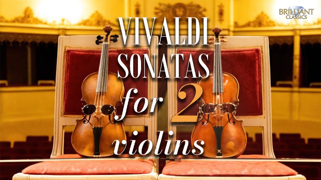 Vivaldi: Sonatas for 2 Violins