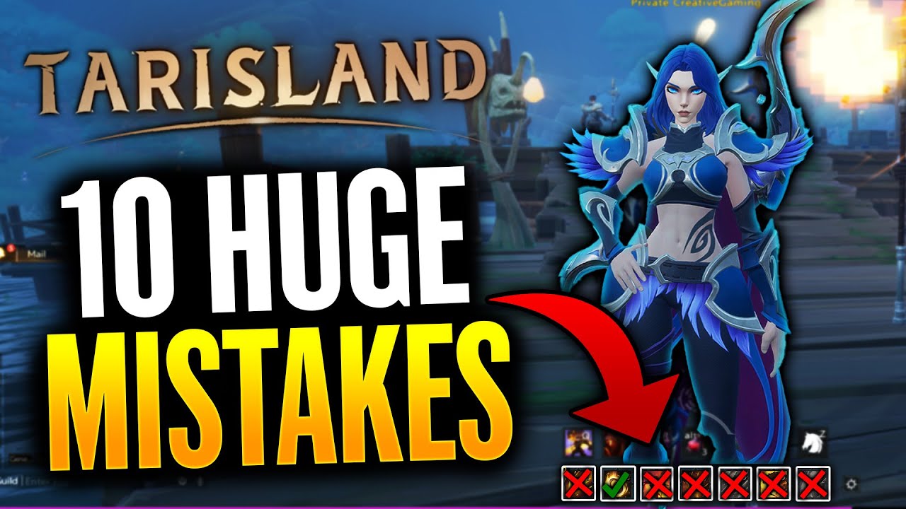 Tarisland  - 10 HUGE MISTAKES to AVOID! (Tarisland Tips & Tricks)