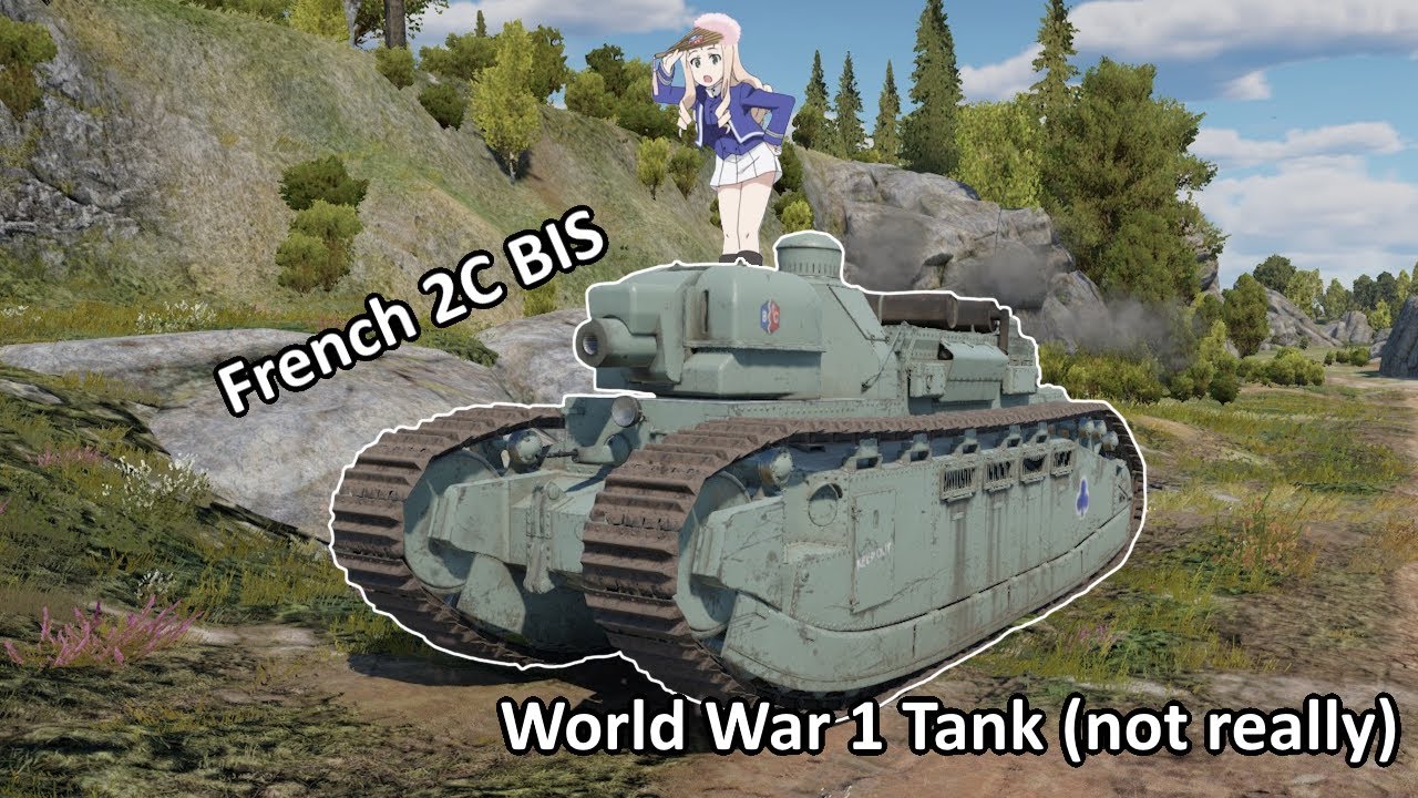 BC Freedom Char 2C Bis/Char 2C | War Thunder