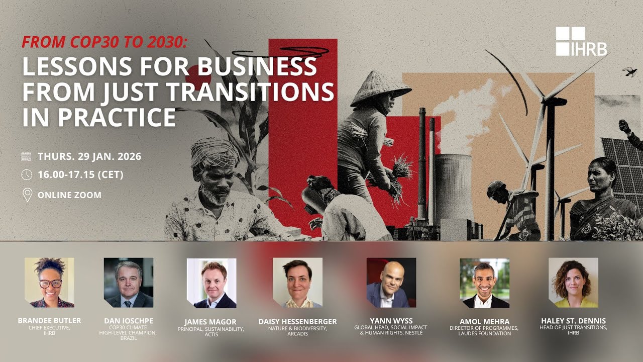 From COP30 to 2030: Lessons for Business from Just Transitions in Practice