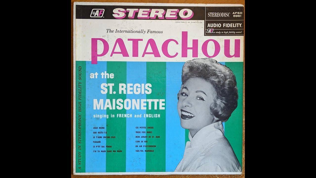 Patachou - Patachou at the St. Regis Maisonette FULL ALBUM COMPLET [Chanson] (1962)