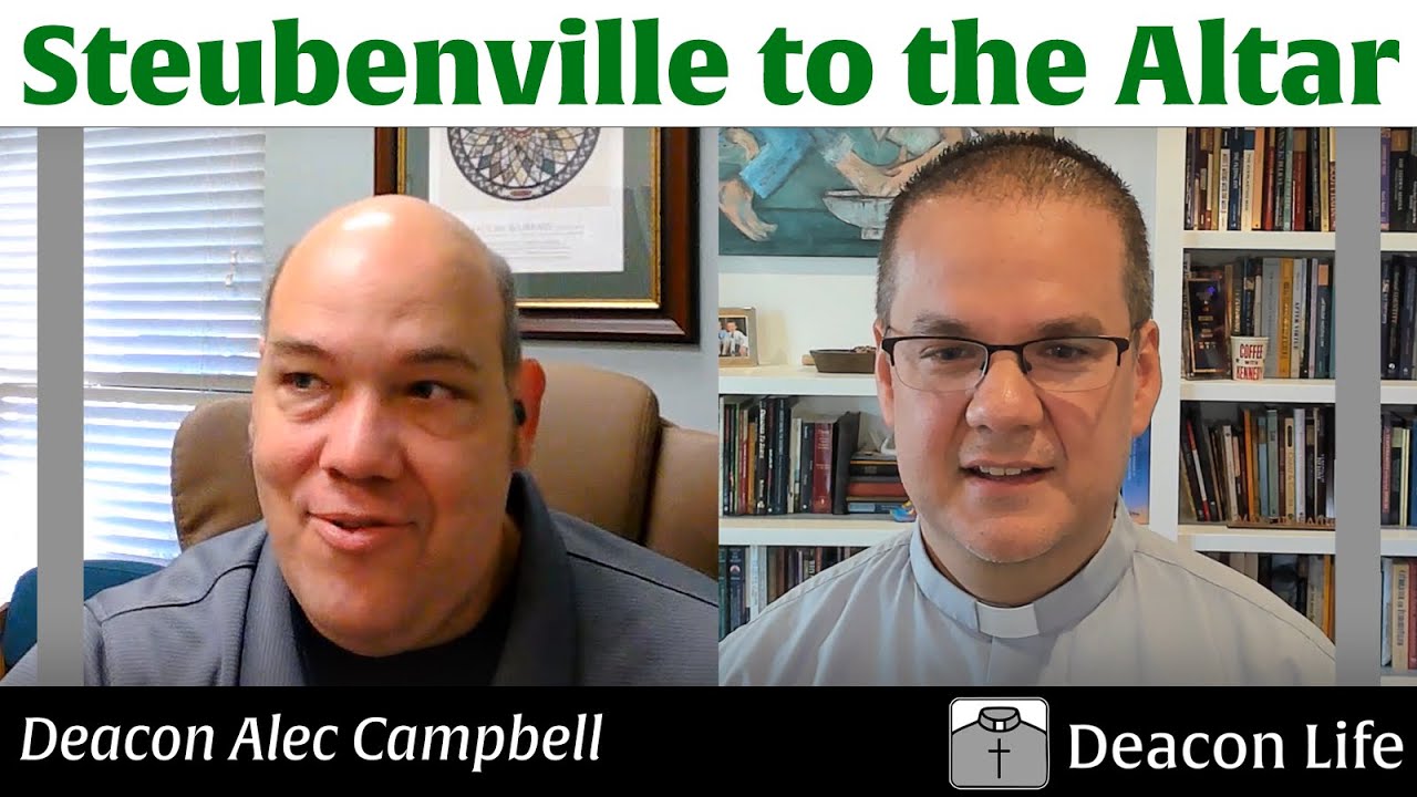 From Steubenville to the Altar: Deacon Alec Campbell's Story | Deacon Life Podcast #1