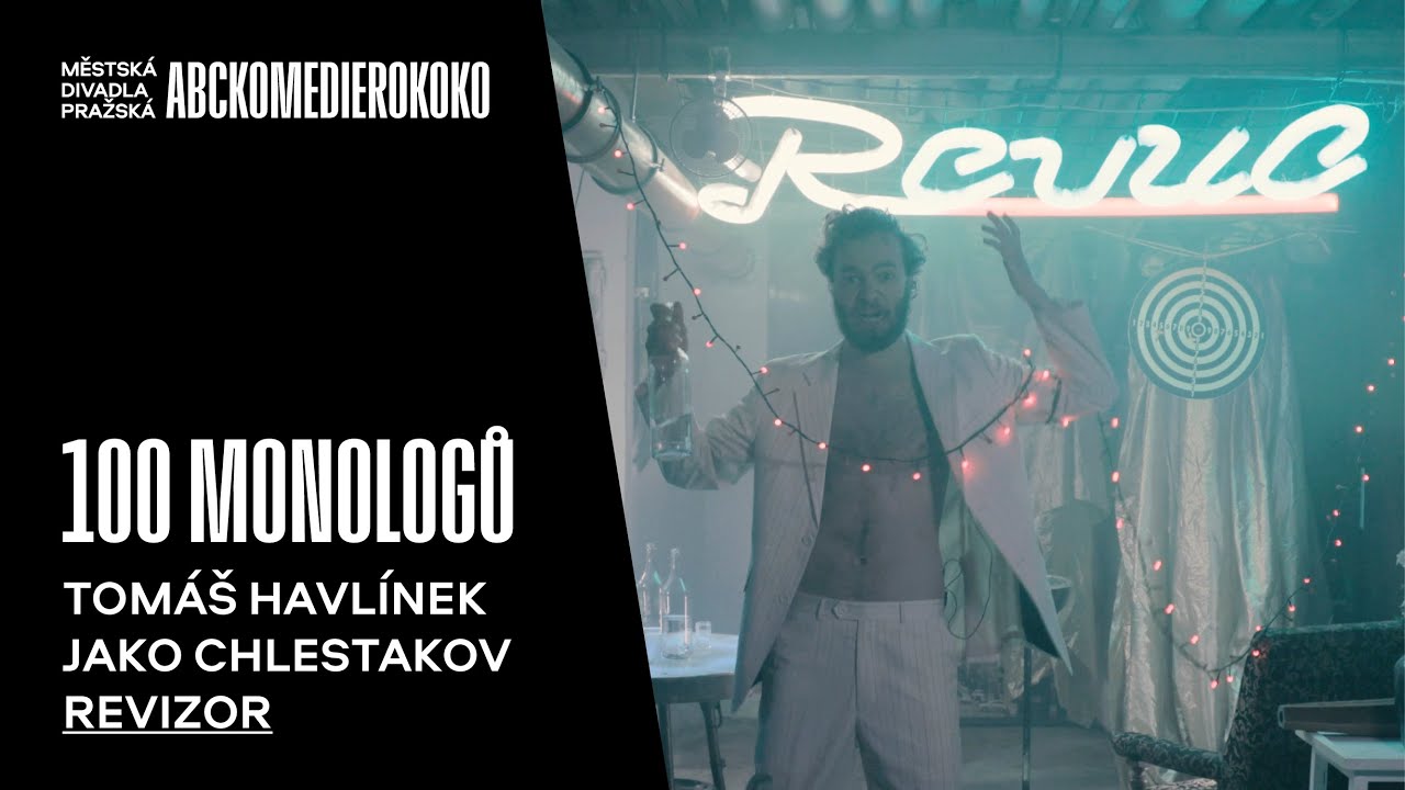 100 MONOLOGŮ - Revizor (Chlestakov) - Tomáš Havlínek