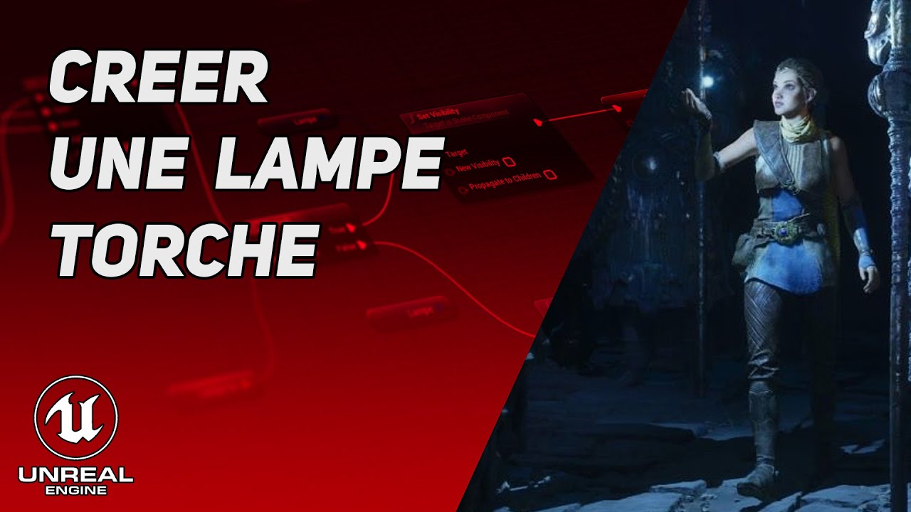Tutoriel UE5 : Créer une Lampe Torche Réaliste pour Votre Jeu
