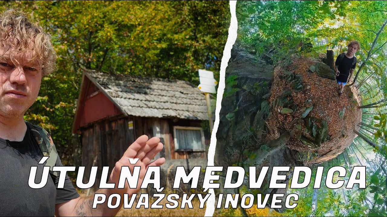 Výlet v Považskom Inovci - Útulňa MEDVEDICA - časť 18 /2024
