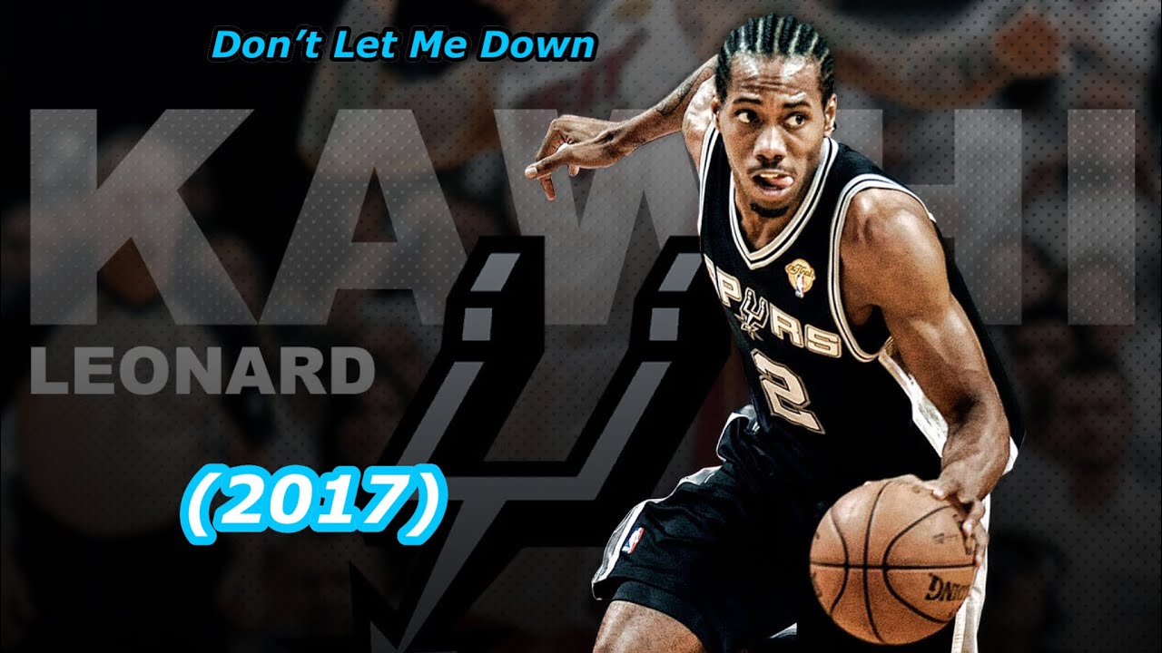 Kawhi Leonard Mix - 