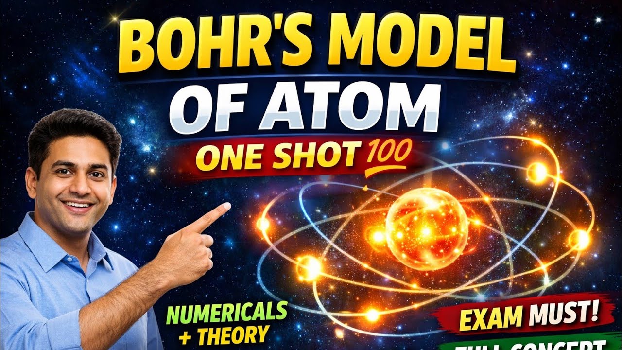 Bohr’s Model of Atom One Shot | Class 11 Chemistry | JKBOSE & CBSE ||Board Exam Focused😱🔥