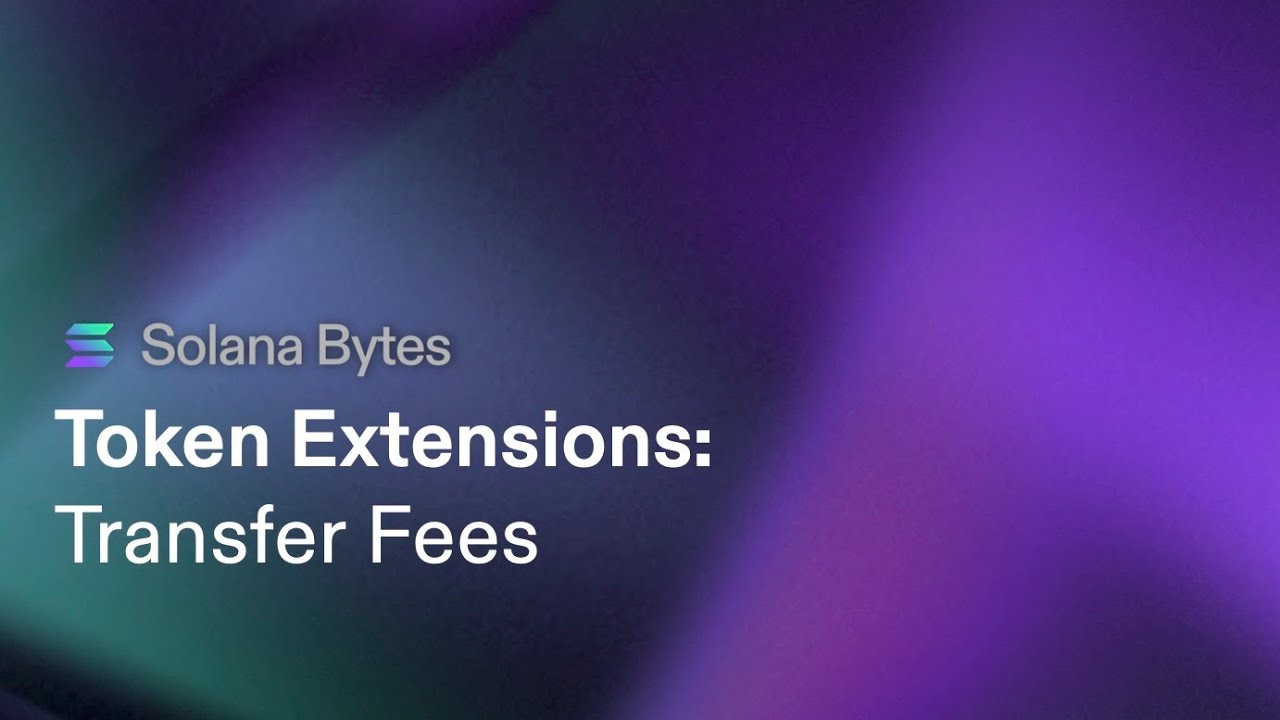 Token Transfer Fees with Token Extensions on Solana