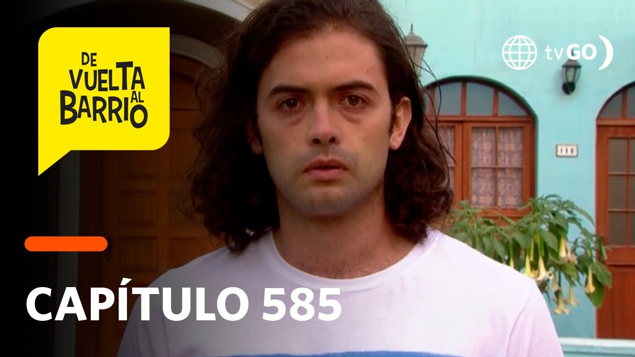 De Vuelta al Barrio 4: Alex quiso pedirle matrimonio a Sofía pero Pichón lo humilló (Capítulo 585)