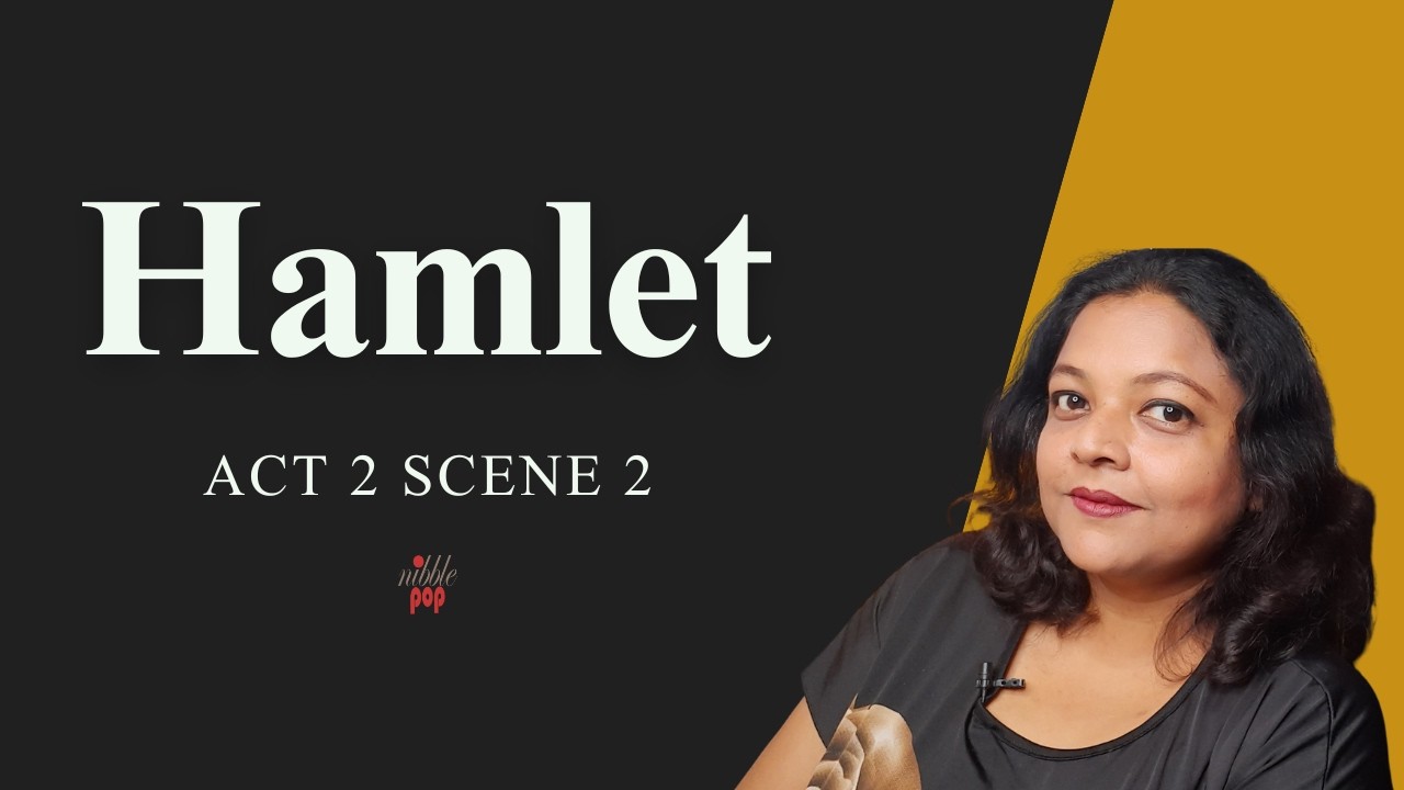 Hamlet | Act 2 Scene 2 | Line by Line Reading and Explanation 🎭 #monamimukherjee
