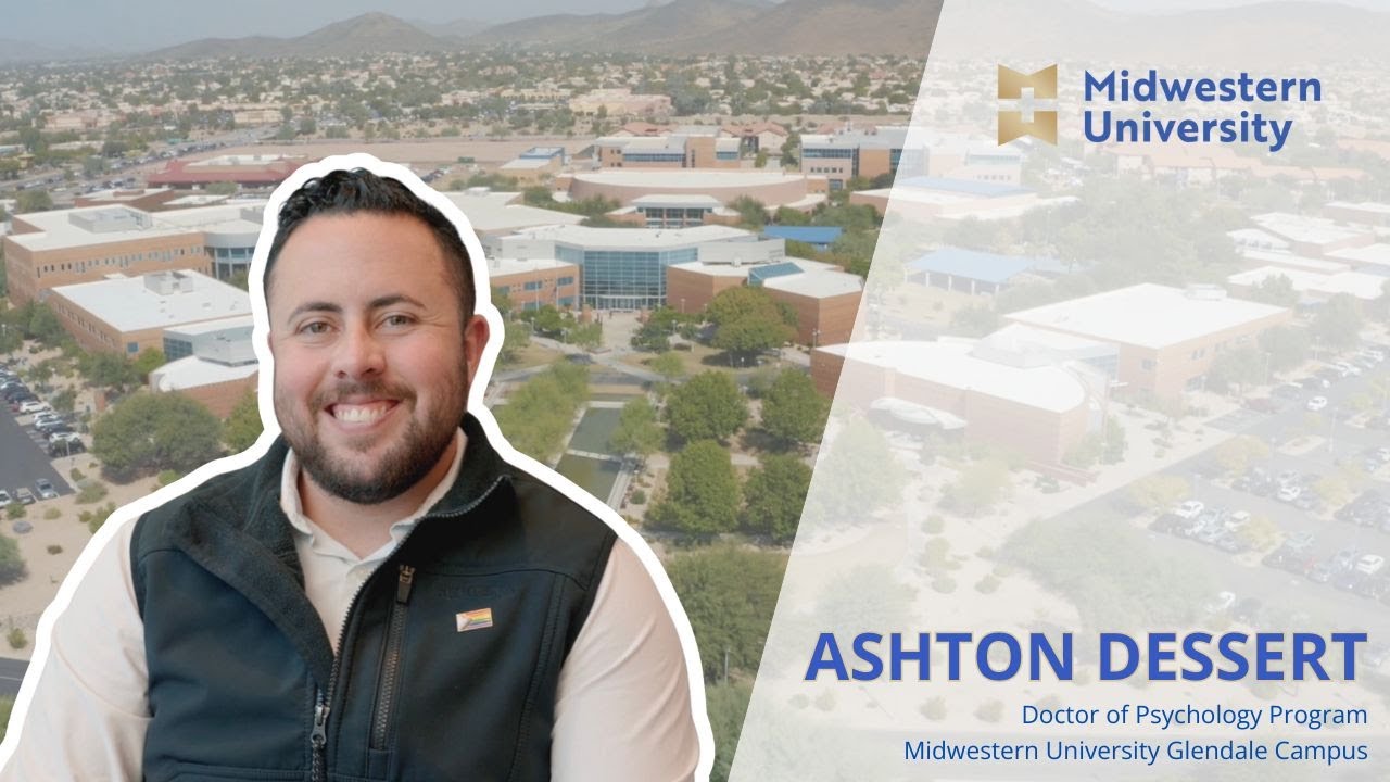 Ashton Dessert, Doctor of Psychology Program | Midwestern University Glendale Campus