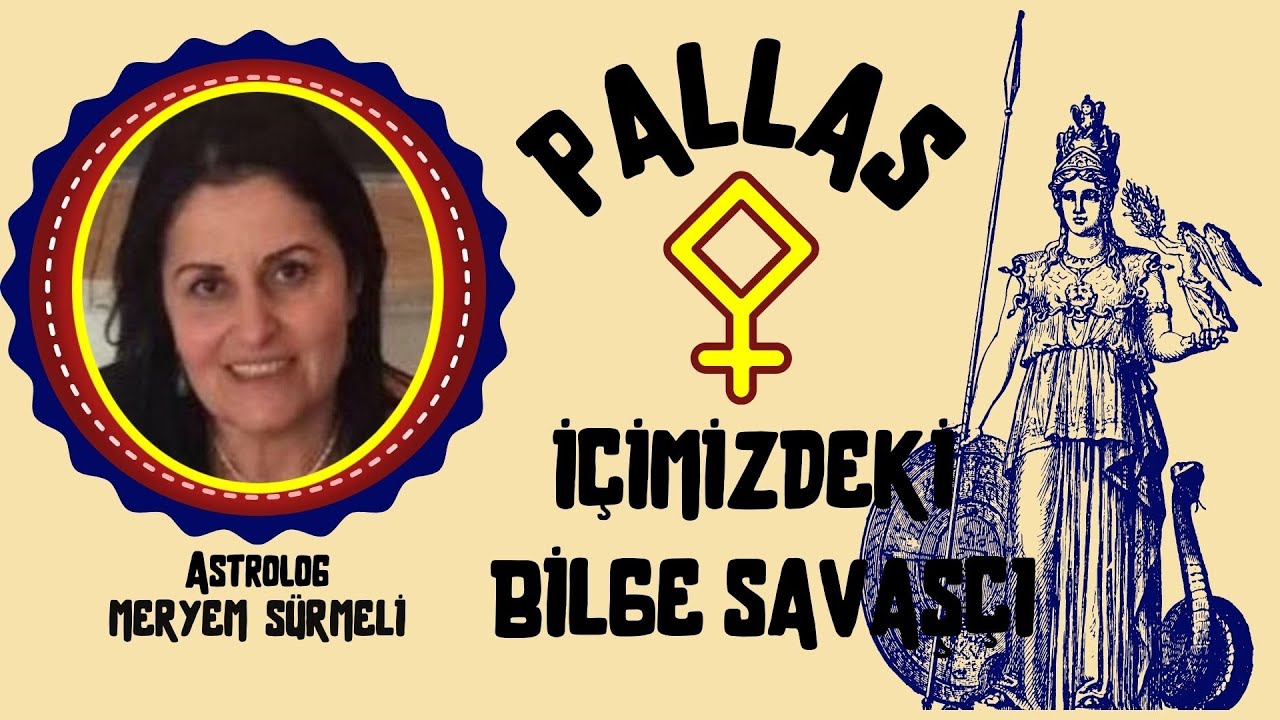 PALLAS - İÇİMİZDEKİ BİLGE SAVAŞÇI