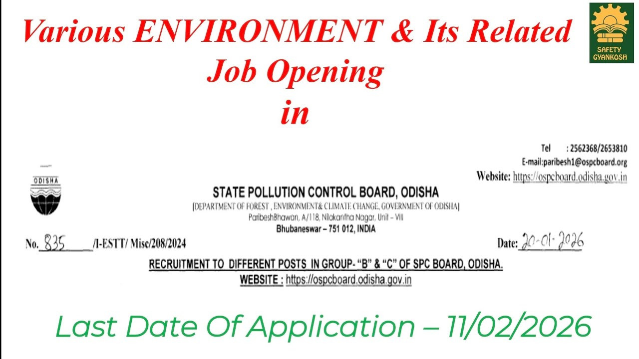 Environment Openings in State Pollution Control Board, Odisha. #jan2026, #Environment #SPCB #Odisha