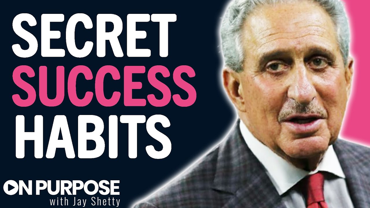 Billionaire Shares The SUCCESS HABITS That Will Make You WEALTHY | Arthur Blank & Jay Shetty