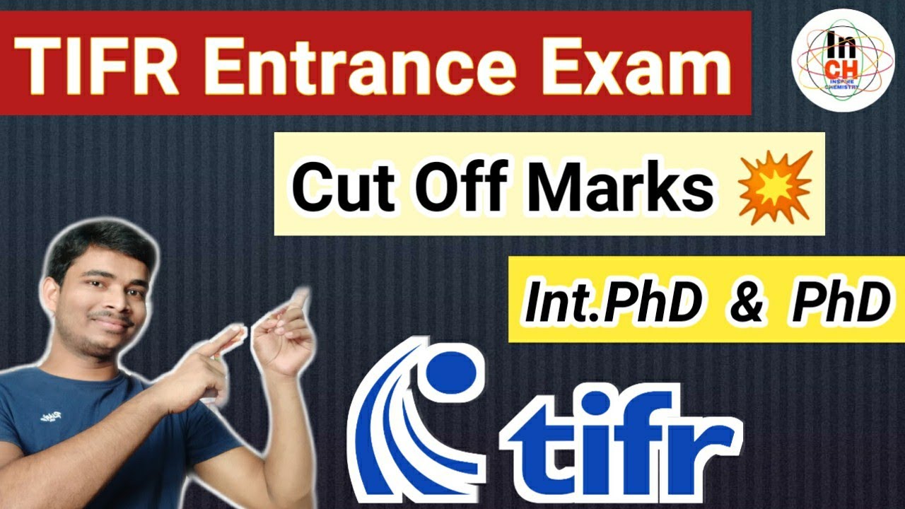 TIFR Entrance Exam Cut Off Marks || For Int.PhD & PhD || Chemistry || Average Cut off Marks 💥