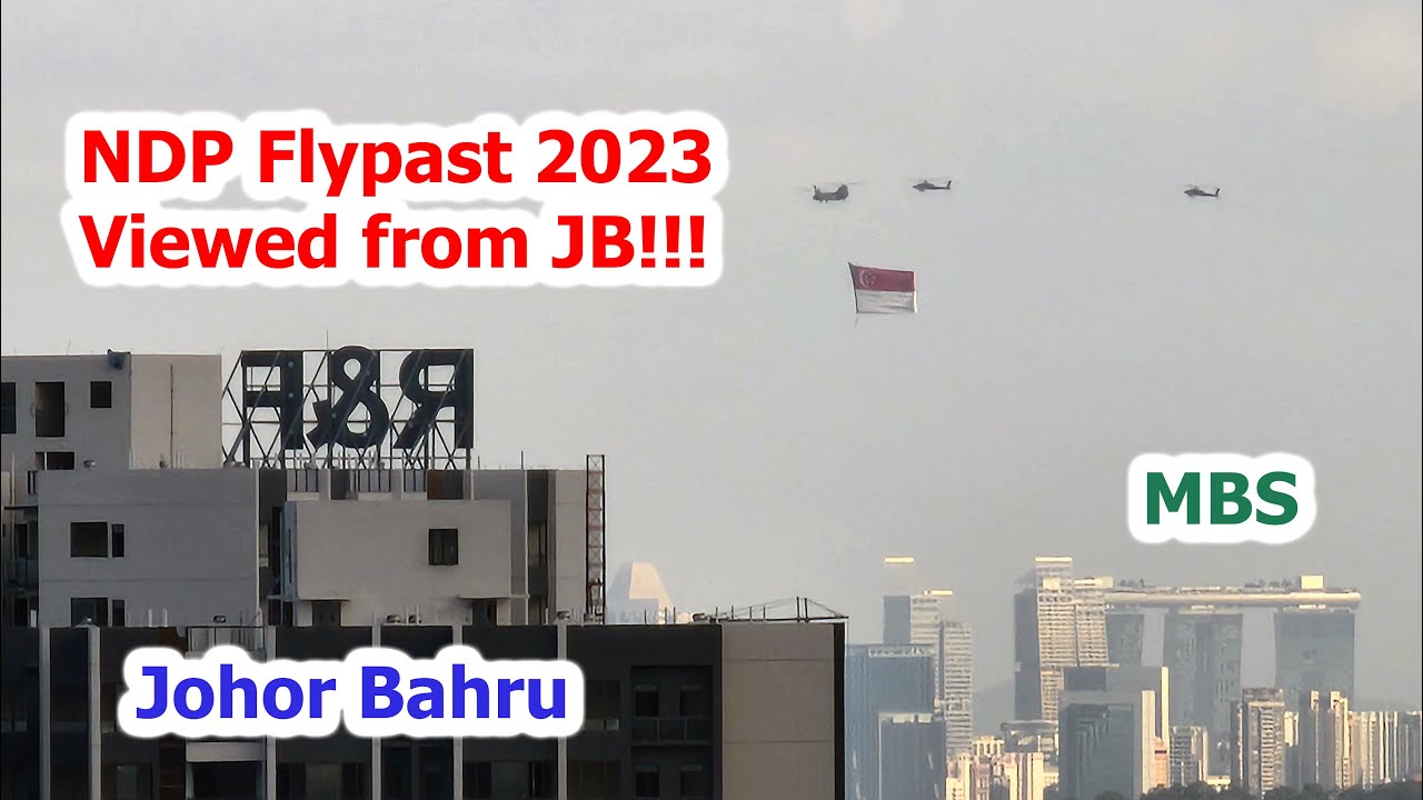 NDP 2023 Aerial Flypast Viewed From JB