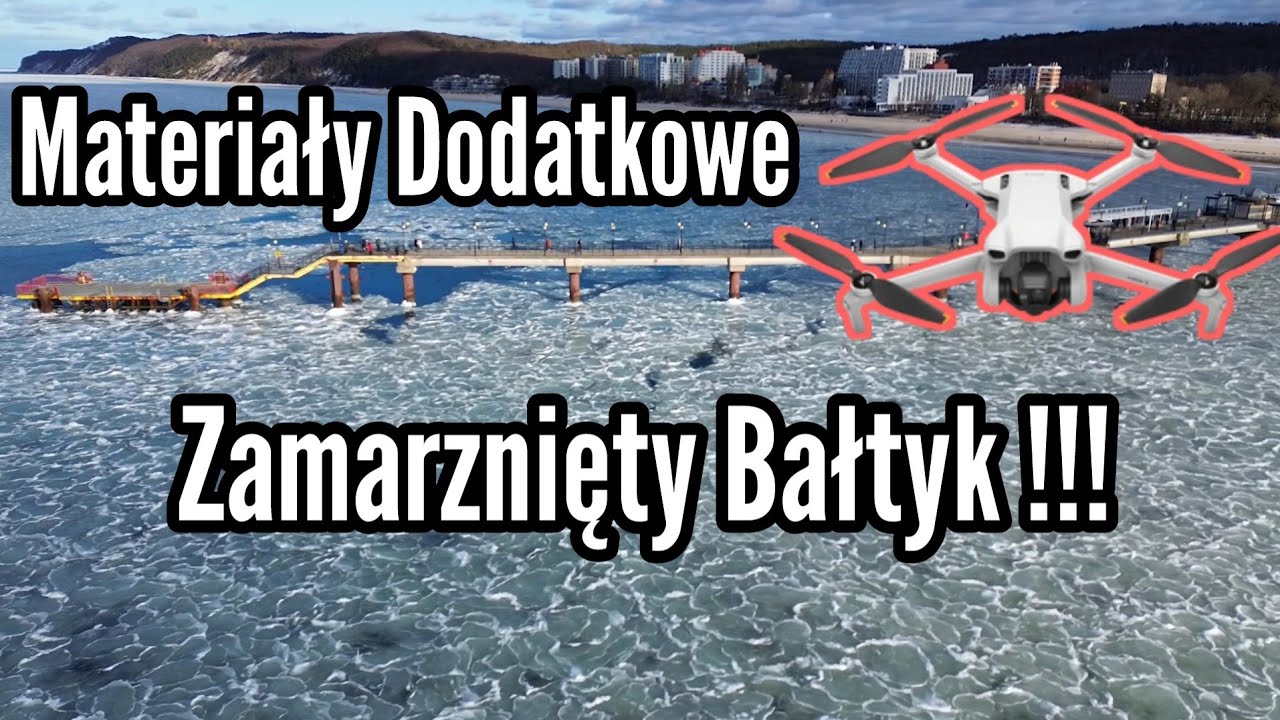 Materiały Dodatkowe Zamarznięte Morze Międzyzdroje Luty 2026 Dji Drone Relax Video