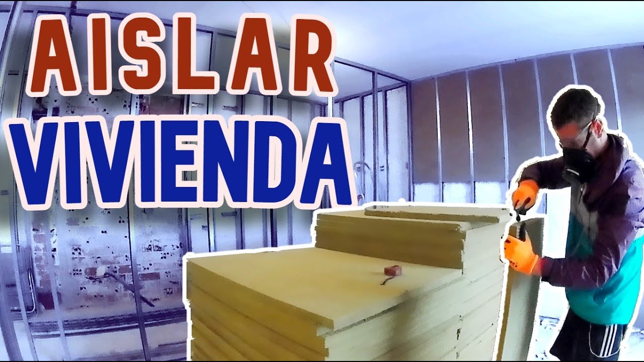 Panel fibra de vidrio para aislar vivienda | ¿MERECE LA PENA? | Parte 1