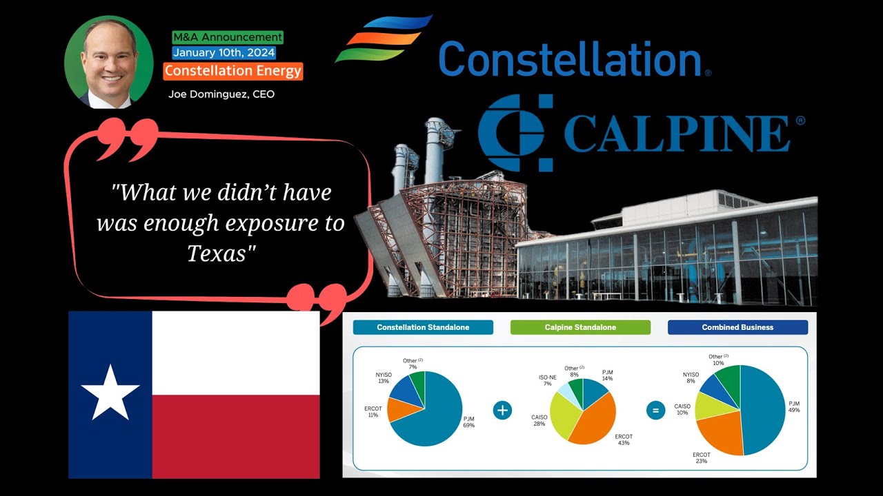 Constellation Energy&rsquo;s $27 billion Calpine Acquisition Call in 9 Minutes