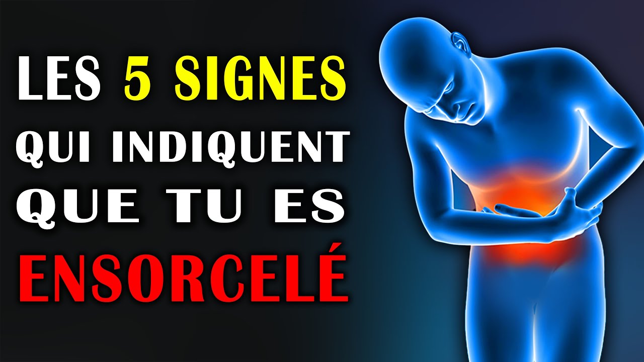 Alerte🔴 Les 5 Symptomes Qui Indiquent Que Tu Es Ensorcelé ou Atteint par le Mauvais Œil